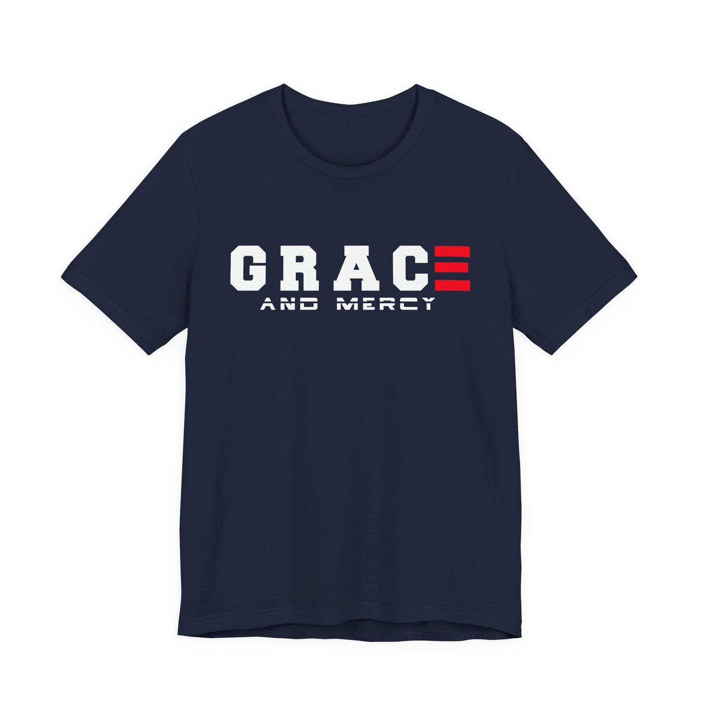 Grace and Mercy T-Shirt