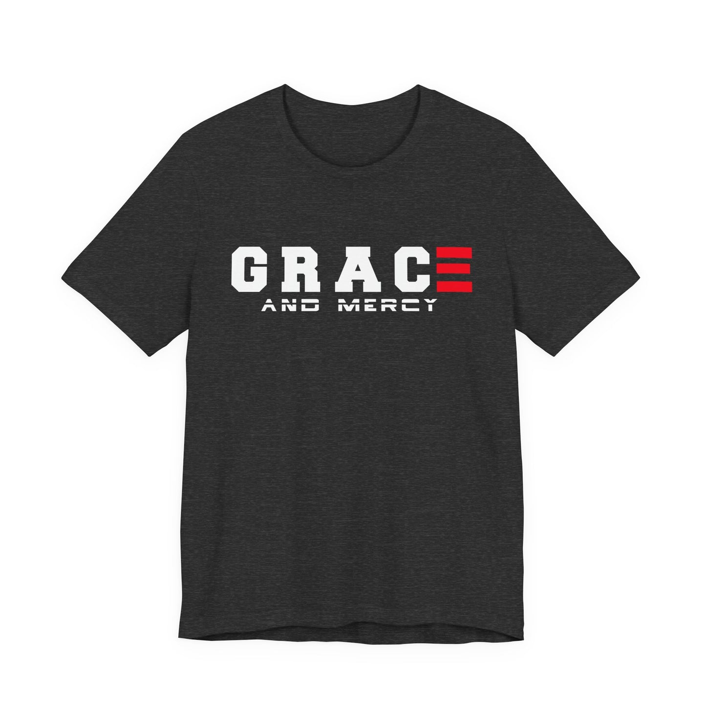 Grace and Mercy T-Shirt