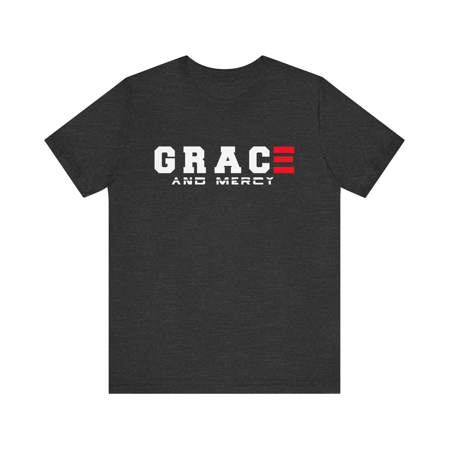 Grace and Mercy T-Shirt