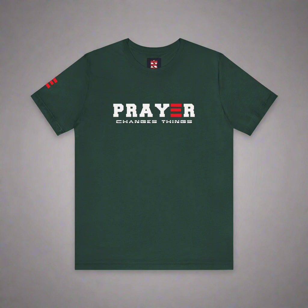 forest Green t-shirt with 'PRAYER CHANGES THINGS' text on a grey background