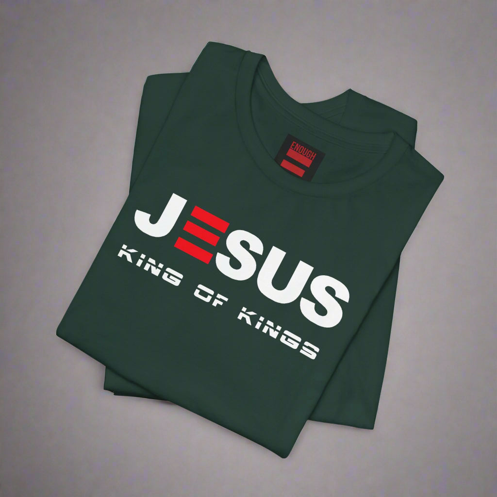 Dark green t-shirt with 'Jesus King of Kings' text on a white background