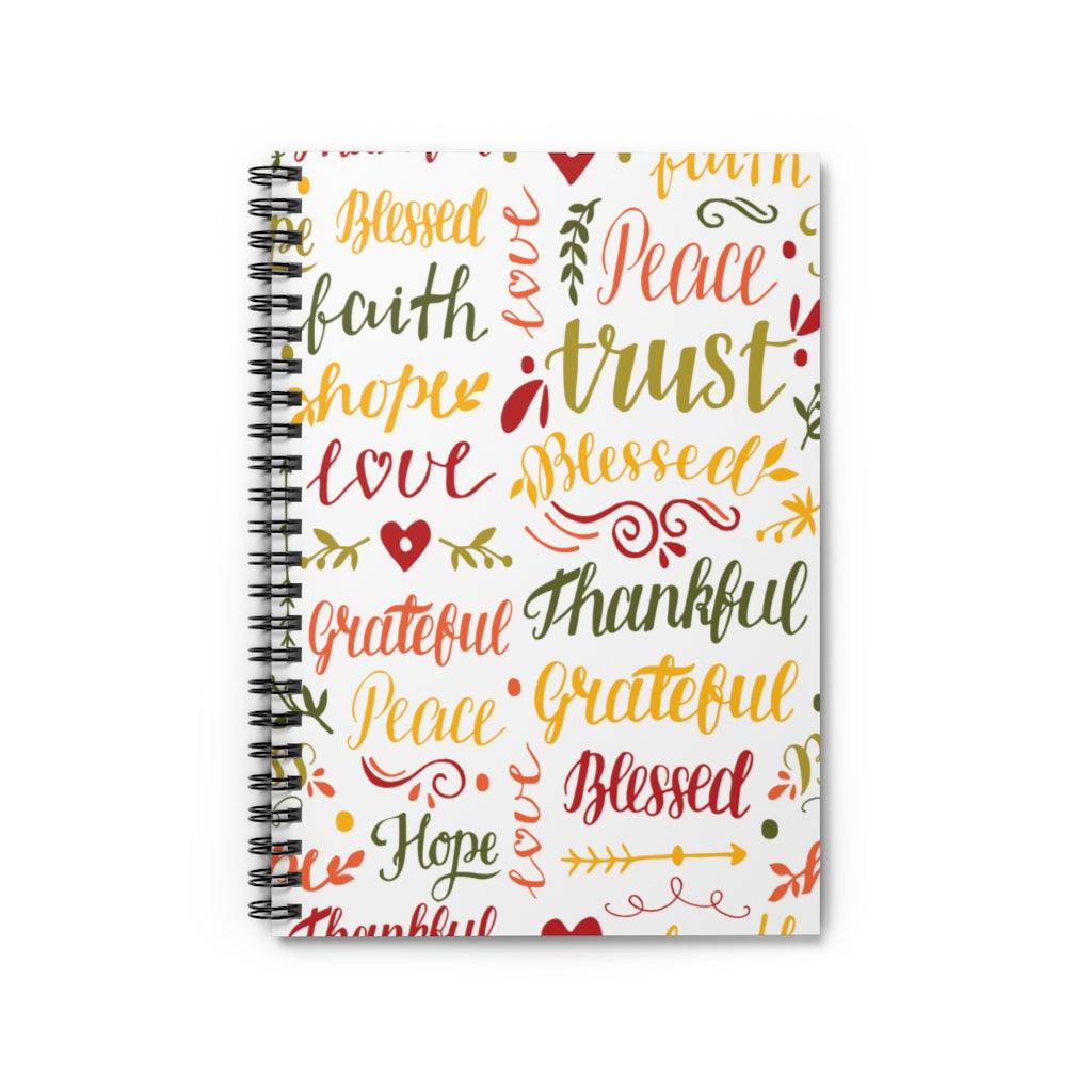 Grateful and thankful Spiral Spiritual Notebook - Ruled Line - EnoughSaid