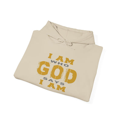 I Am Who God Says I Am - Unisex Faith Base Hoodie