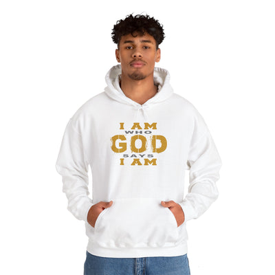 I Am Who God Says I Am - Unisex Faith Base Hoodie