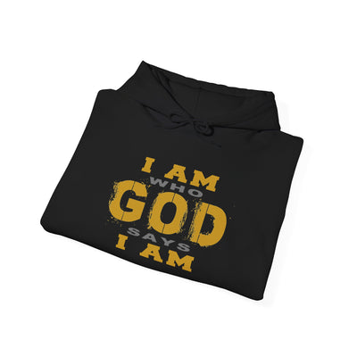 I Am Who God Says I Am - Unisex Faith Base Hoodie