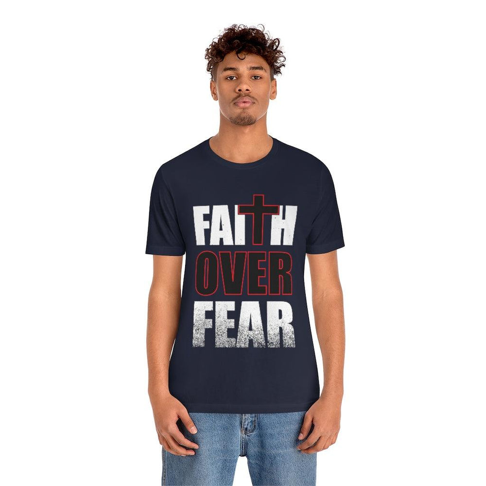 Faith Over Fear Unisex Jersey Short Sleeve Tee - EnoughSaid