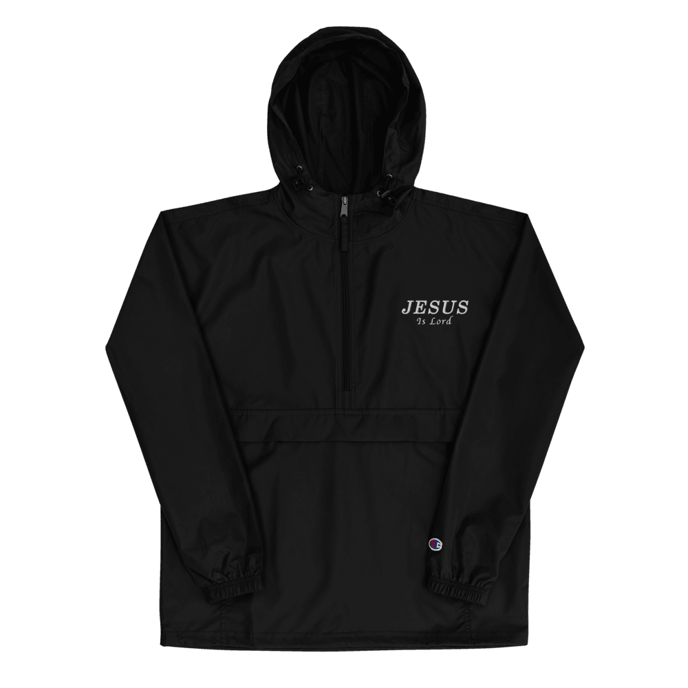 Jesus Is Lord Embroidered Champion Packable Jacket - EnoughSaid